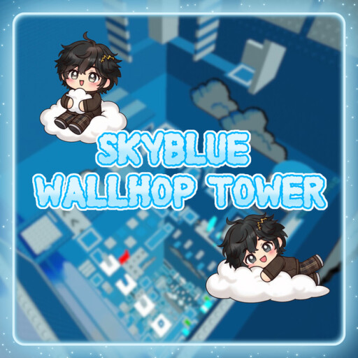 RobloxGo - [CARRY] Skyblue Wallhop Tower - Roblox Strategy Hub: Stats, Videos & Power Tips
