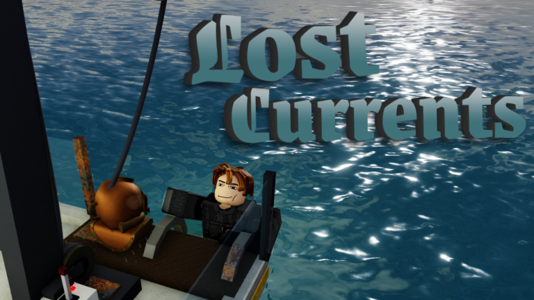Lost Currents [Alpha] - Roblox Strategy Hub: Stats, Videos & Power Tips