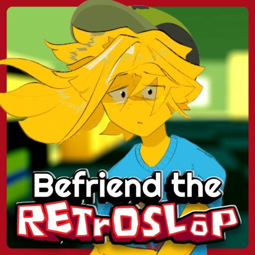 RobloxGo - Befriend the Retroslop [50K VISITS!] - Roblox Strategy Hub: Stats, Videos & Power Tips