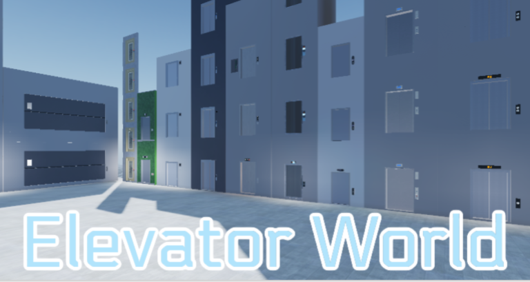 Elevator World [NEW ELEVATORS]