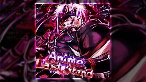 [⚔️QOL + Godly EXB🔥] Anime Last Stand - Roblox Strategy Hub: Stats, Videos & Power Tips