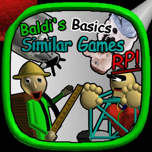 RobloxGo - Baldi's Basics Similar Games RP - Roblox Strategy Hub: Stats, Videos & Power Tips