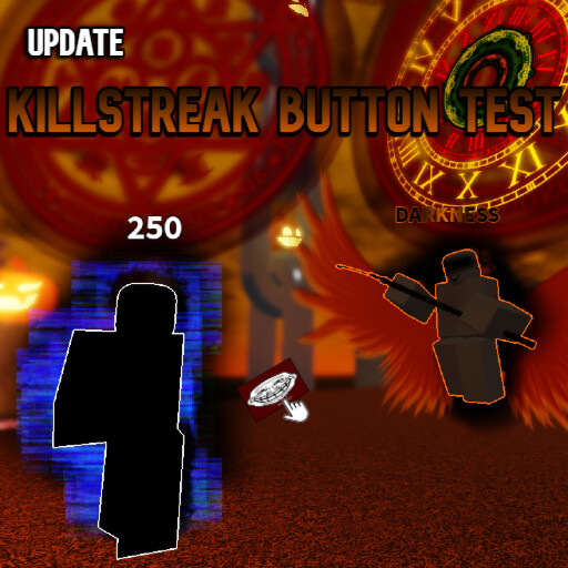 RobloxGo - [BACK]Killstreak Button Test - Roblox Strategy Hub: Stats, Videos & Power Tips