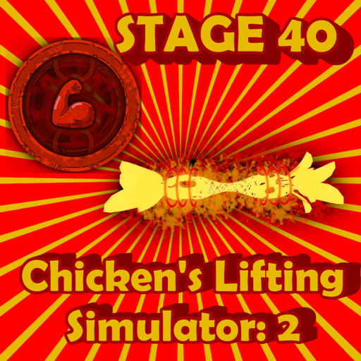 RobloxGo - [STAGE 38] Chicken's🐔 Lifting Simualtor:2 - Roblox Strategy Hub: Stats, Videos & Power Tips
