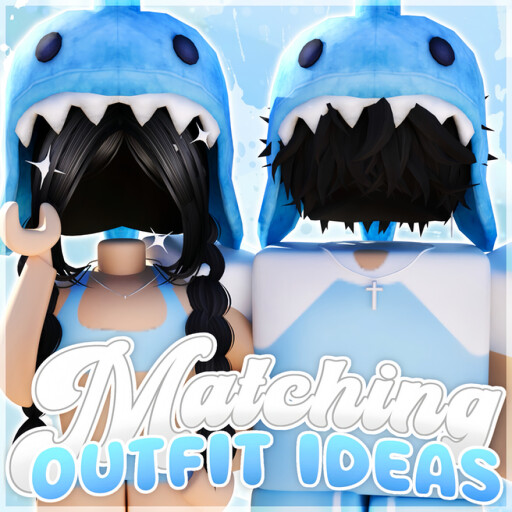 RobloxGo - [💙] Matching Outfits Ideas - Roblox Strategy Hub: Stats, Videos & Power Tips