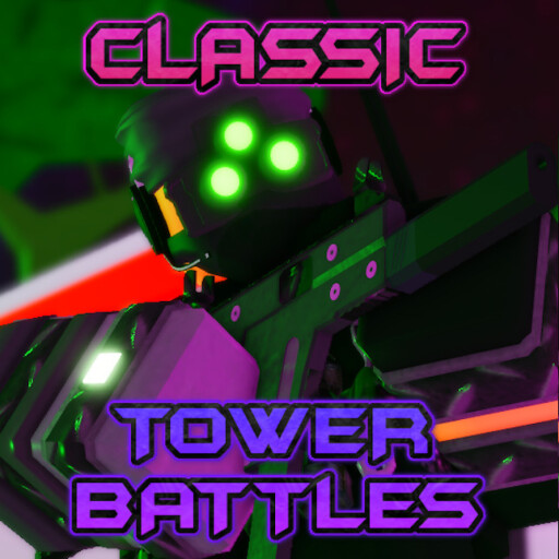 RobloxGo - [UPDATE] Classic Tower Battles - Roblox Strategy Hub: Stats, Videos & Power Tips