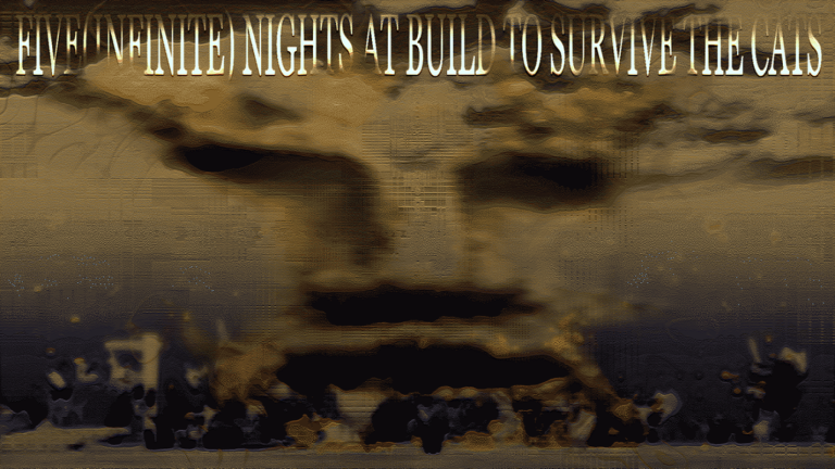 five(infinite) nights at build to survive the cats - Roblox Strategy Hub: Stats, Videos & Power Tips