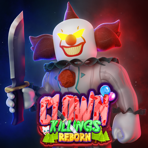 RobloxGo - The Clown Killings Reborn [NEW MAPS!] - Roblox Strategy Hub: Stats, Videos & Power Tips