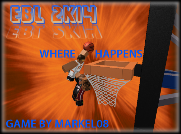 EBL 2K14 [Basketball] (Check Desc for Updates) - Roblox Strategy Hub: Stats, Videos & Power Tips