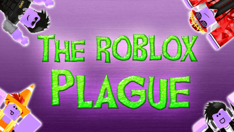 The Roblox Plague - Roblox Strategy Hub: Stats, Videos &amp; Power Tips
