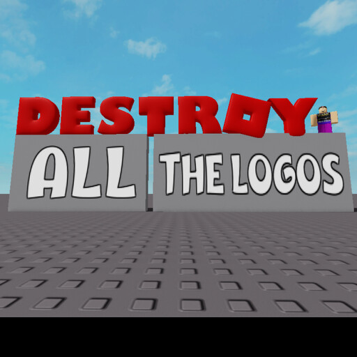 RobloxGo - Destroy All The Logos (Update) - Roblox Strategy Hub: Stats, Videos & Power Tips