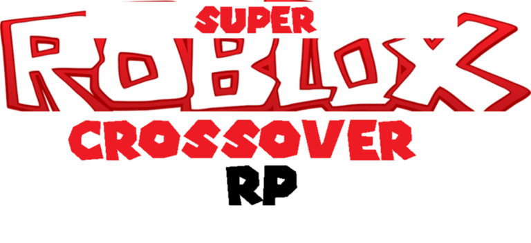 Super Roblox Crossover RP © - Roblox Strategy Hub: Stats, Videos & Power Tips
