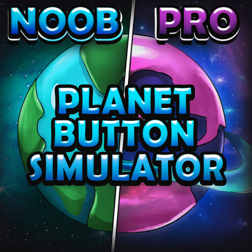RobloxGo - ⭐️1K Visits Event⭐️Planet Button Simulator🪐🌍 - Roblox Strategy Hub: Stats, Videos & Power Tips