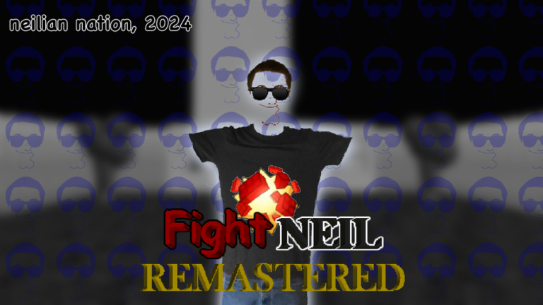 fight neil: [REMASTERED] (V1) - Roblox Strategy Hub: Stats, Videos & Power Tips