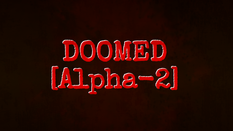 DOOMED [Alpha-2] - Roblox Strategy Hub: Stats, Videos & Power Tips