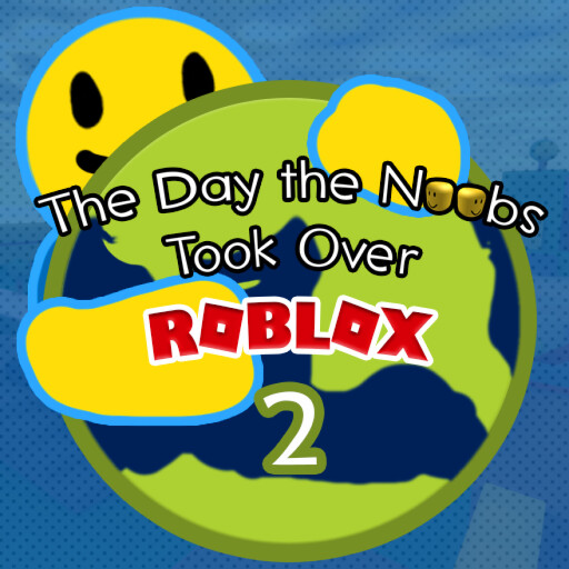 RobloxGo - The Day the Noobs Took Over Roblox 2 - Roblox Strategy Hub: Stats, Videos & Power Tips