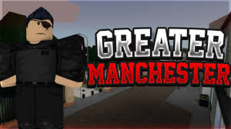 Greater Manchester (RP) - Roblox Strategy Hub: Stats, Videos & Power Tips