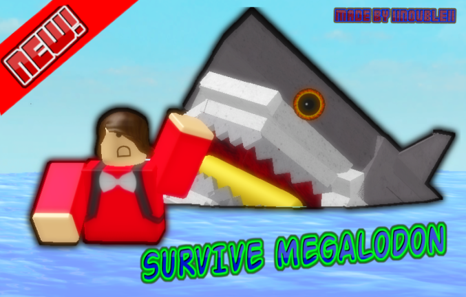RobloxGo | [UPDATES!] Survive Megalodon! ####### - Real Time Stats