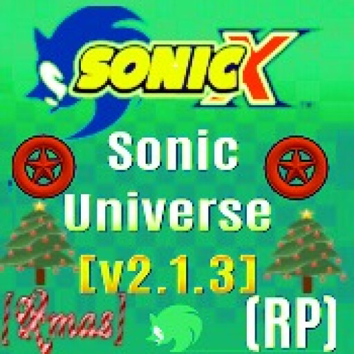 RobloxGo - 🎄Sonic Universe RP (v2.1.3) - Roblox Strategy Hub: Stats, Videos & Power Tips