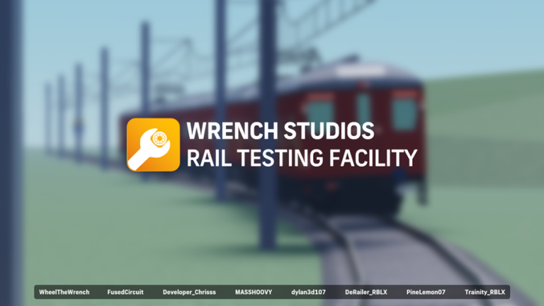 Wrench Studios - Rail Fleet Testing Facility - Roblox Strategy Hub: Stats, Videos & Power Tips