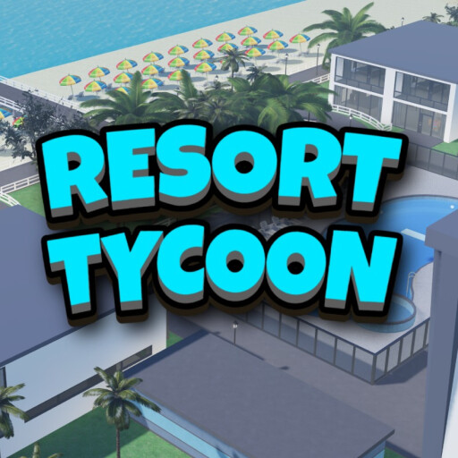 RobloxGo - 🏖️ Build a Resort Tycoon! - Roblox Strategy Hub: Stats, Videos & Power Tips