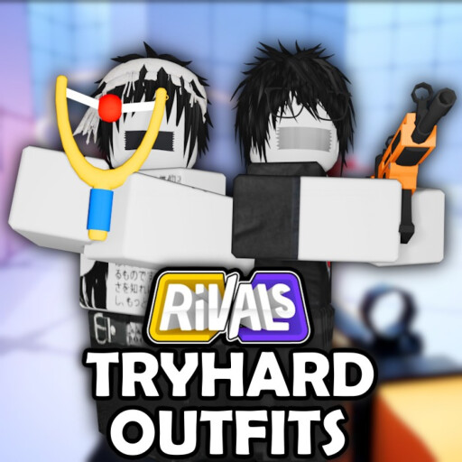 RobloxGo - Rivals Tryhard Outfits🛍️ - Roblox Strategy Hub: Stats, Videos & Power Tips